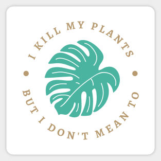 Bad plant parent - for houseplant lovers Sticker